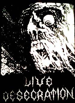 Horrid Cross : Live Desecration